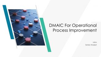 DMAIC For Operational Process Improvement PPT Structure AT