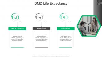 Dmd Life Expectancy In Powerpoint And Google Slides Cpb