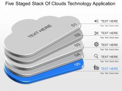 Dn five staged stack of clouds technology application powerpoint template