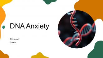 DNA Anxiety PPT Example ACP