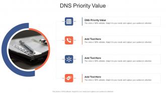 DNS Priority Value In Powerpoint And Google Slides Cpb