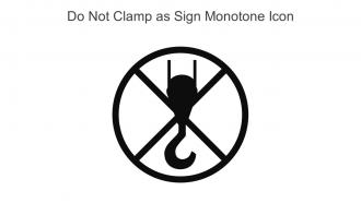 Do Not Clamp As Sign Monotone Icon In Powerpoint Pptx Png And Editable Eps Format