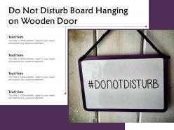Do not disturb board hanging on wooden door