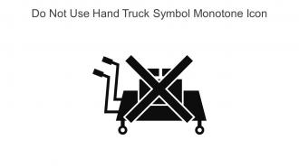 Do Not Use Hand Truck Symbol Monotone Icon In Powerpoint Pptx Png And Editable Eps Format