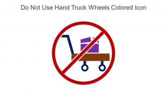 Do Not Use Hand Truck Wheels Colored Icon In Powerpoint Pptx Png And Editable Eps Format