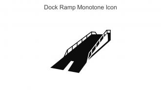 Dock Ramp Monotone Icon In Powerpoint Pptx Png And Editable Eps Format
