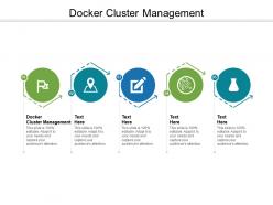 Docker cluster management ppt powerpoint presentation icon layout cpb