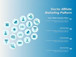 Doctor affiliate marketing platform ppt powerpoint presentation styles grid