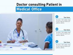 Doctor consulting patient in medical office