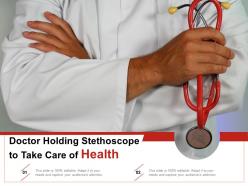 Doctor holding stethoscope to take care of health