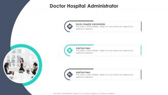 Doctor Hospital Administrator In Powerpoint And Google Slides Cpb