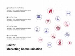 Doctor marketing communication ppt powerpoint presentation slides show