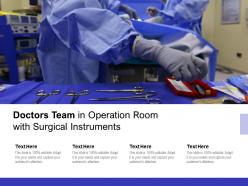 Doctors team in operation room with surgical instruments