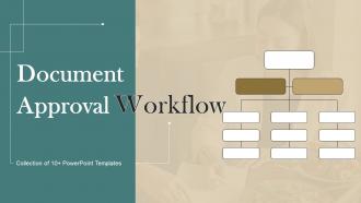 Document Approval Workflow Powerpoint Ppt Template Bundles Powerpoint Ppt Template Bundles