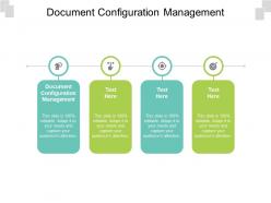 Document configuration management ppt powerpoint presentation professional graphics cpb