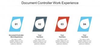 Document controller work experience ppt powerpoint presentation ideas design templates cpb