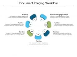 Document imaging workflow ppt powerpoint presentation summary graphics tutorials cpb