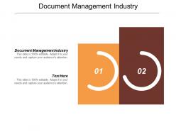 Document management industry ppt powerpoint presentation portfolio example file cpb