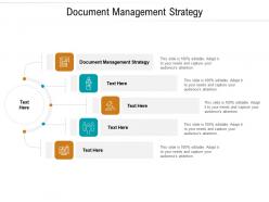Document management strategy ppt powerpoint presentation gallery slide download cpb