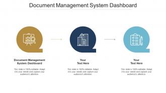 Document Management System Dashboard Ppt Powerpoint Presentation Portfolio Icon Cpb