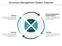 Document management system features ppt powerpoint presentation model good cpb