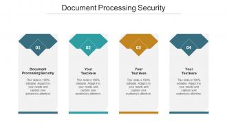 Document Processing Security Ppt Powerpoint Presentation Ideas Icons Cpb