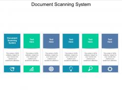 Document scanning system ppt powerpoint presentation professional structure cpb