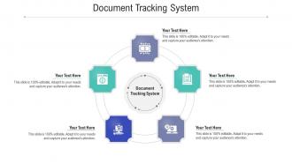Document tracking system ppt powerpoint presentation icon design templates cpb