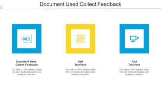 Document Used Collect Feedback In Powerpoint And Google Slides Cpb
