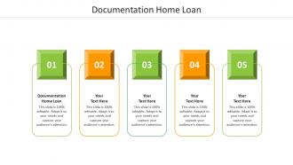 Documentation home loan ppt powerpoint presentation inspiration example introduction cpb