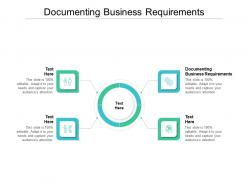 Documenting business requirements ppt powerpoint presentation styles brochure cpb