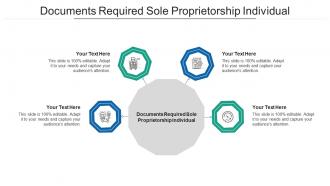 Documents required sole proprietorship individual ppt powerpoint presentation cpb