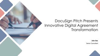 Docusign Pitch Presents Innovative Digital Agreement Transformation PPT Demonstration AT