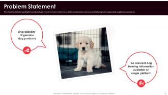 Dog Care Organization Investor Funding Elevator Pitch Deck Ppt Template Informative Colorful