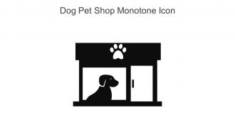 Dog Pet Shop Monotone Icon In Powerpoint Pptx Png And Editable Eps Format