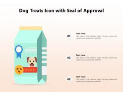 Dog treats icon with seal of approval