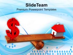 Dollar and house on balancing scale powerpoint templates ppt themes and graphics 0113