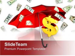 Dollar Bills Falling Under Umbrella PowerPoint Templates PPT Themes And Graphics 0313
