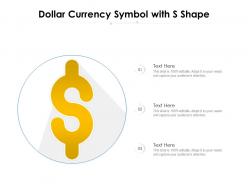 Dollar Currency Symbol With S Shape