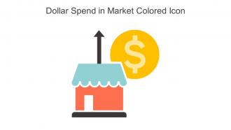 Dollar Spend In Market Colored Icon In Powerpoint Pptx Png And Editable Eps Format