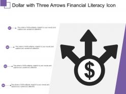 Dollar with three arrows financial literacy icon
