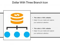 Dollar with three branch icon
