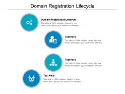 Domain registration lifecycle ppt powerpoint presentation portfolio guide cpb
