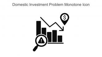 Domestic Investment Problem Monotone Icon In Powerpoint Pptx Png And Editable Eps Format
