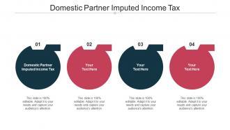 Domestic Partner Imputed Income Tax Ppt Powerpoint Presentation Ideas Grid Cpb