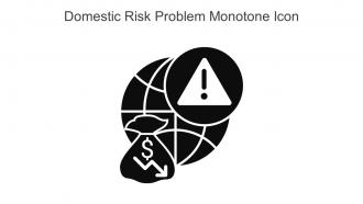 Domestic Risk Problem Monotone Icon In Powerpoint Pptx Png And Editable Eps Format