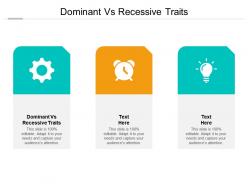Dominant vs recessive traits ppt powerpoint presentation file layout cpb