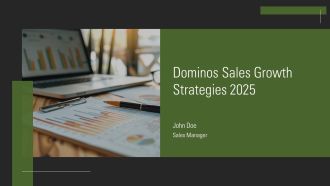 Dominos Sales Growth Strategies 2025 PPT Structure AT