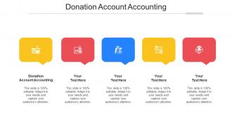 Donation Account Accounting Ppt Powerpoint Presentation Outline Show Cpb