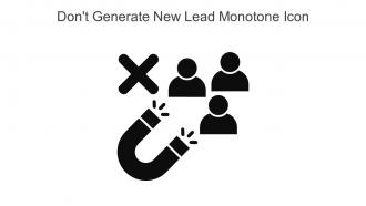Dont Generate New Lead Monotone Icon In Powerpoint Pptx Png And Editable Eps Format